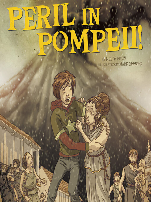 Title details for Peril in Pompeii! by Nel Yomtov - Wait list